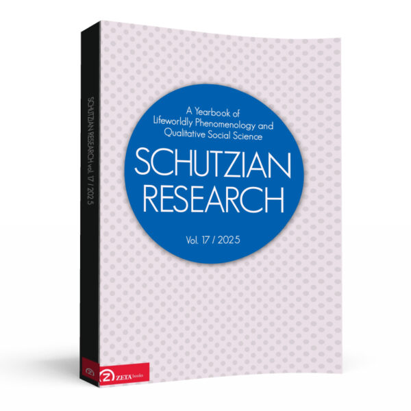Schutzian Research, Volume 17 / 2025