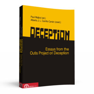 Deception. Essays from the Outis Project on Deception